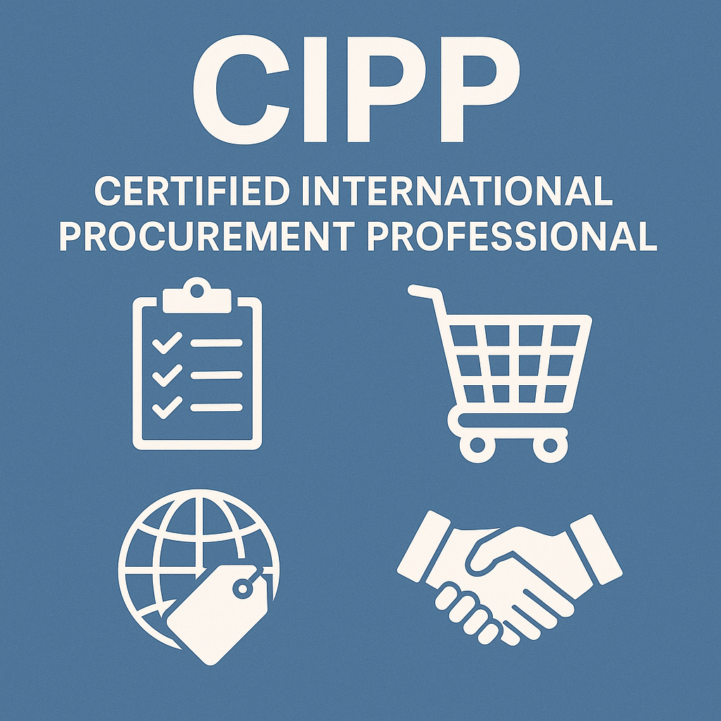 Certified International Procurement Professional (CIPP)